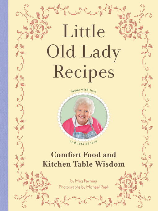 Title details for Little Old Lady Recipes by Meg Favreau - Available